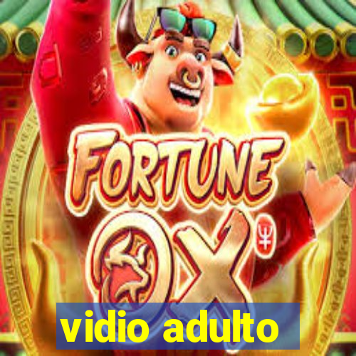 vidio adulto